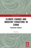 Climate Change and Industry Structure in China (eBook, PDF)