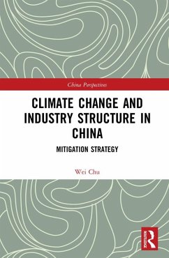 Climate Change and Industry Structure in China (eBook, ePUB) - Wei, Chu