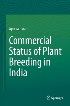 Commercial Status of Plant Breeding in India (eBook, PDF) - Tiwari, Aparna