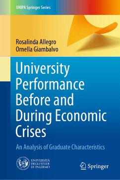 University Performance Before and During Economic Crises (eBook, PDF) - Allegro, Rosalinda; Giambalvo, Ornella