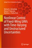 Nonlinear Control of Fixed-Wing UAVs with Time-Varying and Unstructured Uncertainties (eBook, PDF)