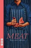 Meat (NHB Modern Plays) (eBook, ePUB)