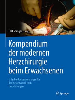Kompendium der modernen Herzchirurgie beim Erwachsenen (eBook, PDF)