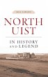 North Uist in History and Legend... - Bild 1