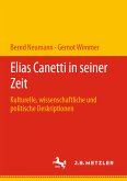 Elias Canetti in seiner Zeit (eBook, PDF)