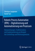 Robotic Process Automation (RPA) - Digitalisierung und Automatisierung von Prozessen (eBook, PDF)