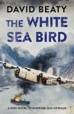 The White Sea Bird (eBook, ePUB)