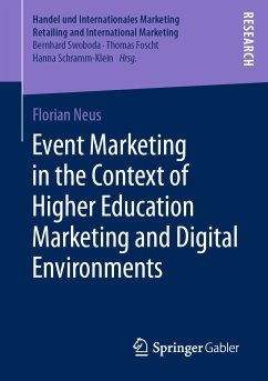 Event Marketing in the Context of Higher Education Marketing and Digital Environments (eBook, PDF) - Neus, Florian