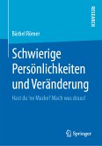 Schwierige Persönlichkeiten und Veränderung (eBook, PDF)