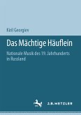 Das Mächtige Häuflein (eBook, PDF)