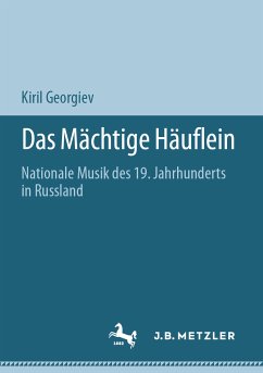 Das Mächtige Häuflein (eBook, PDF) - Georgiev, Kiril