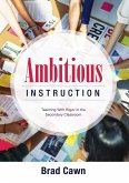 Ambitious Instruction (eBook, ePUB) Ambitious Instruction (eBook, ePUB)