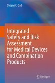 Integrated Safety and Risk Assessment for Medical Devices and Combination Products (eBook, PDF)