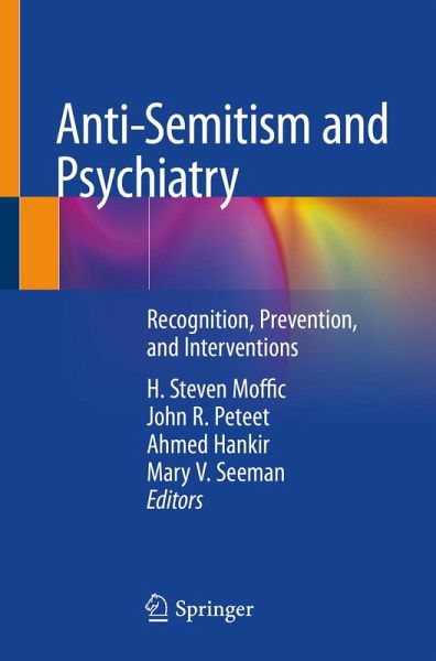 Anti-Semitism and Psychiatry (eBook, PDF) Anti-Semitism and Psychiatry (eBook, PDF)