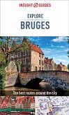 Insight Guides Explore Bruges (Travel Guide eBook) (eBook, ePUB)
