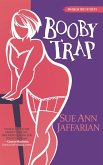 Booby Trap (Odelia Grey Mystery, #4) (eBook, ePUB) Booby Trap (Odelia Grey Mystery, #4) (eBook, ePUB)