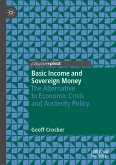 Basic Income and Sovereign Money (eBook, PDF)