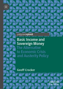 Basic Income and Sovereign Money (eBook, PDF) - Crocker, Geoff