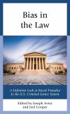 Bias in the Law (eBook, ePUB) Bias in the Law (eBook, ePUB)