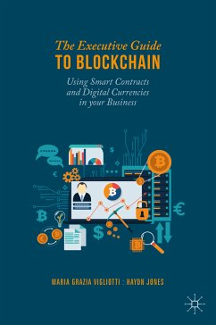 The Executive Guide to Blockchain (eBook, PDF) - Vigliotti, Maria Grazia; Jones, Haydn