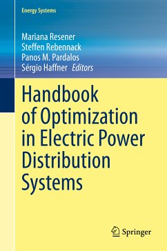 Handbook of Optimization in Electric Power Distribution Systems (eBook, PDF)