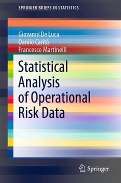 Statistical Analysis of Operational Risk Data (eBook, PDF) - De Luca, Giovanni; Carità, Danilo; Martinelli, Francesco