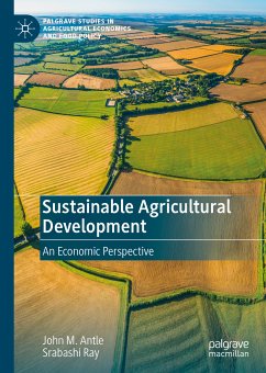 Sustainable Agricultural Development (eBook, PDF) - Antle, John M.; Ray, Srabashi