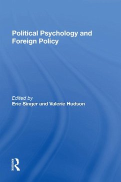 Cover Political Psychology And Foreign Policy (eBook, ePUB)