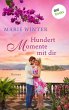 Hundert Momente mit dir (eBook, ePUB) - Bild 1