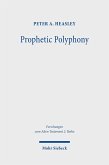 Prophetic Polyphony (eBook, PDF) Prophetic Polyphony (eBook, PDF)