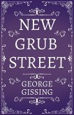 New Grub Street (eBook, ePUB) New Grub Street (eBook, ePUB)