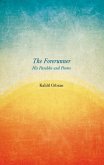 The Forerunner - His Parables and Poems (eBook, ePUB)