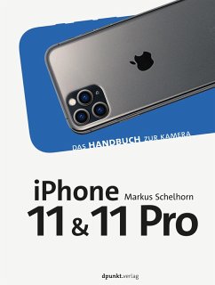 iPhone 11 und iPhone 11 Pro (eBook, PDF) - Schelhorn, Markus