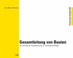 Gesamtleitung von Bauten (eBook, PDF) - Meyer-Meierling, Paul