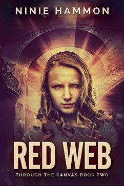 Red Web (Through the Canvas, #2) (eBook, ePUB) - Hammon, Ninie