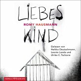 Liebes Kind (ungekürzt) (MP3-Download)