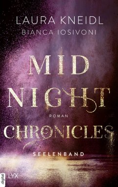 Seelenband / Midnight Chronicles Bd.4 (eBook, ePUB) - Iosivoni, Bianca; Kneidl, Laura
