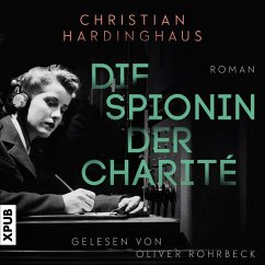 Die Spionin der Charité (MP3-Download) - Hardinghaus, Dr. phil. Christian