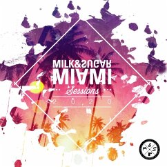 Miami Sessions 2020 - Various/Milk & Sugar (Mixed By)