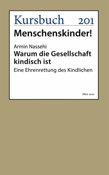 Warum die Gesellschaft kindisch ist (eBook, ePUB)