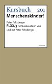 FLXX 3   Schlussleuchten von und mit Peter Felixberger (eBook, ePUB)