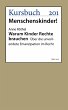 Warum Kinder Rechte brauchen (eBook,... - Bild 1