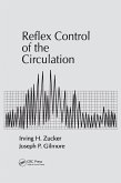 Reflex Control of the Circulation (eBook, ePUB)