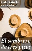 El sombrero de tres picos (eBook, ePUB)