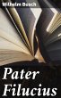 Pater Filucius (eBook, ePUB) - Bild 1