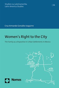 Women's Right to the City (eBook, PDF) - González Izaguirre, Cruz Armando