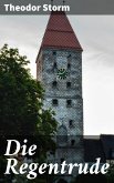 Die Regentrude (eBook, ePUB)