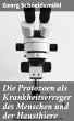 Die Protozoen als Krankheitserreger des... - Bild 1