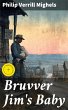 Bruvver Jim's Baby (eBook, ePUB) - Bild 1