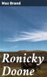 Ronicky Doone (eBook, ePUB) - Bild 1